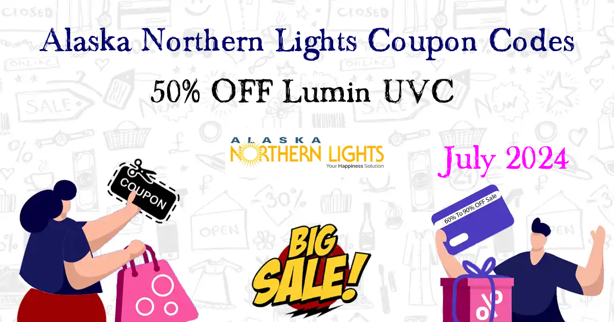 $113 Off Alaska Northern Lights Coupon/Promo Code Jul 2024 (20 Active ...
