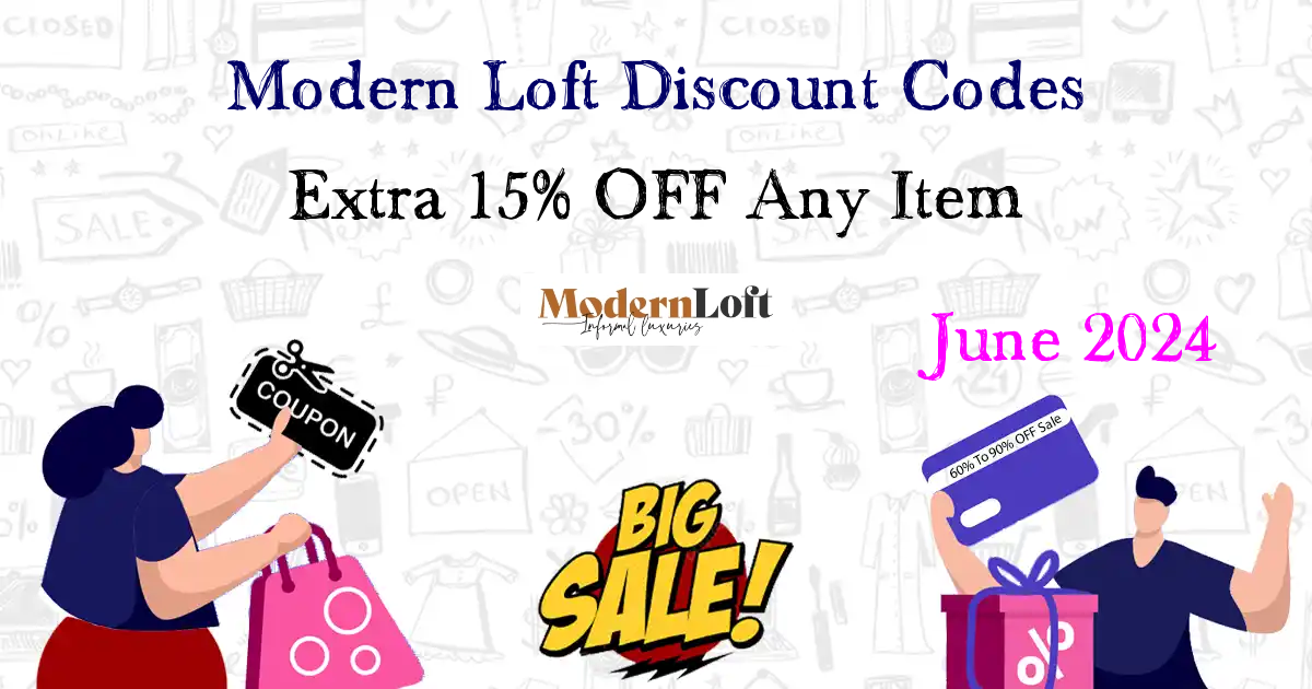 100 Off Modern Loft Coupon Promo Code Jun 2024 10 Active Codes