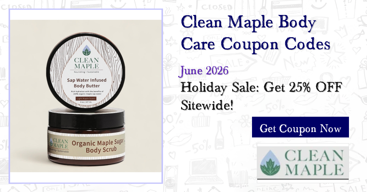 Unbeatable Clean Maple Coupons – 25% Off Today (23 Active)