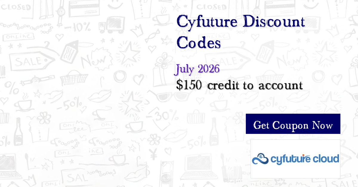 Huge Savings on Cyfuture - $150 OFF Promo Codes Jul 2026