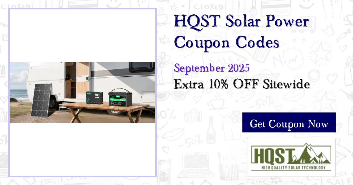Limited Time HQST Solar Power Deals - Save 70% With Coupons Sep 2025