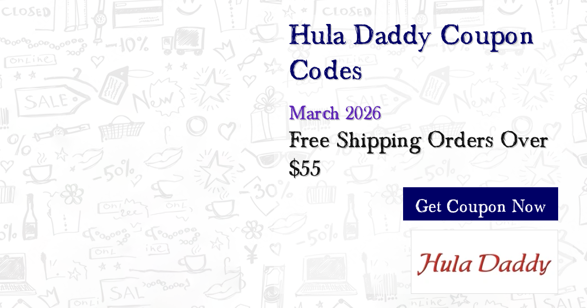 Exclusive Hula Daddy Coupon Codes Mar 2026 – Save 50% Instantly