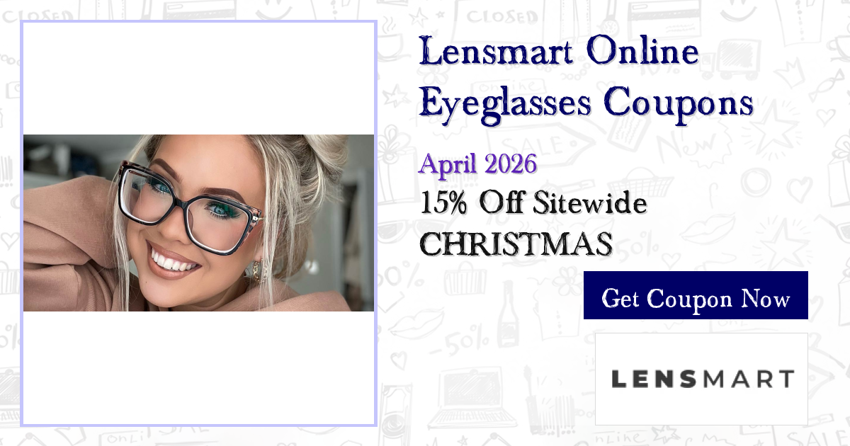 INSTANT 80% Lensmart Savings - 39 Working Codes Apr 2026