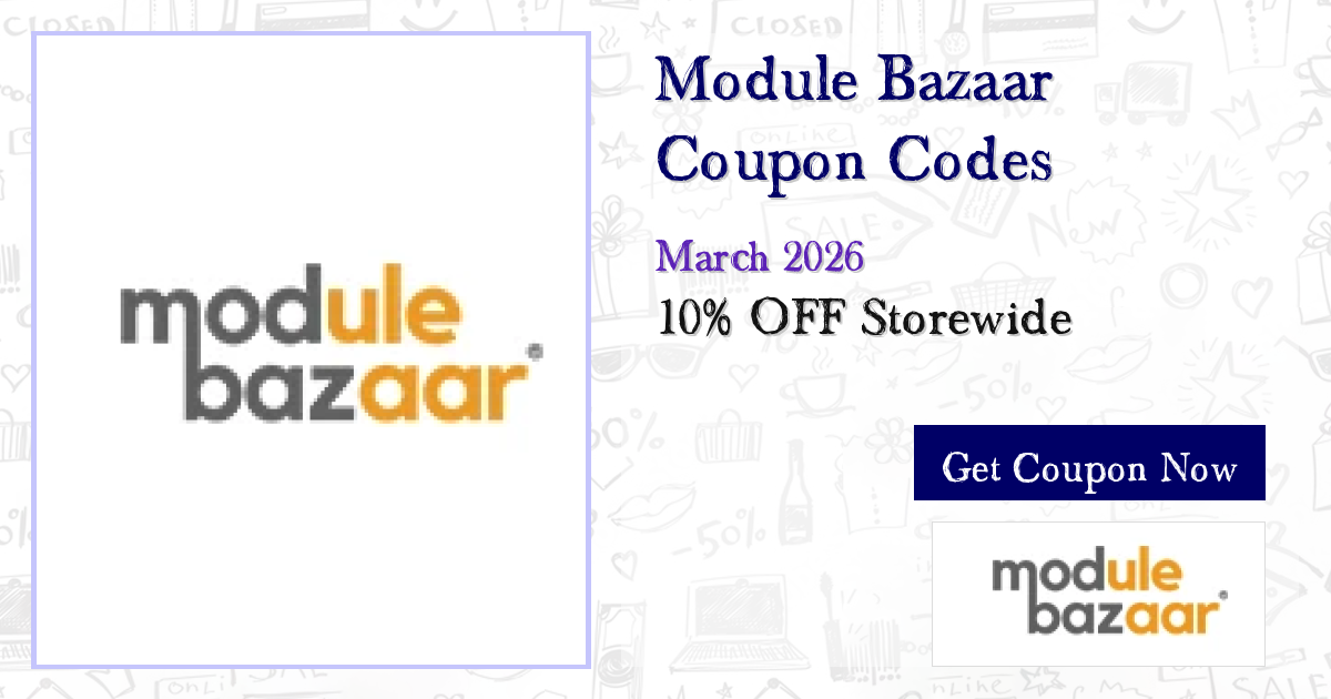 Exclusive 65% Off Module Bazaar Promo Codes - 8 Verified Deals (Mar 2026)