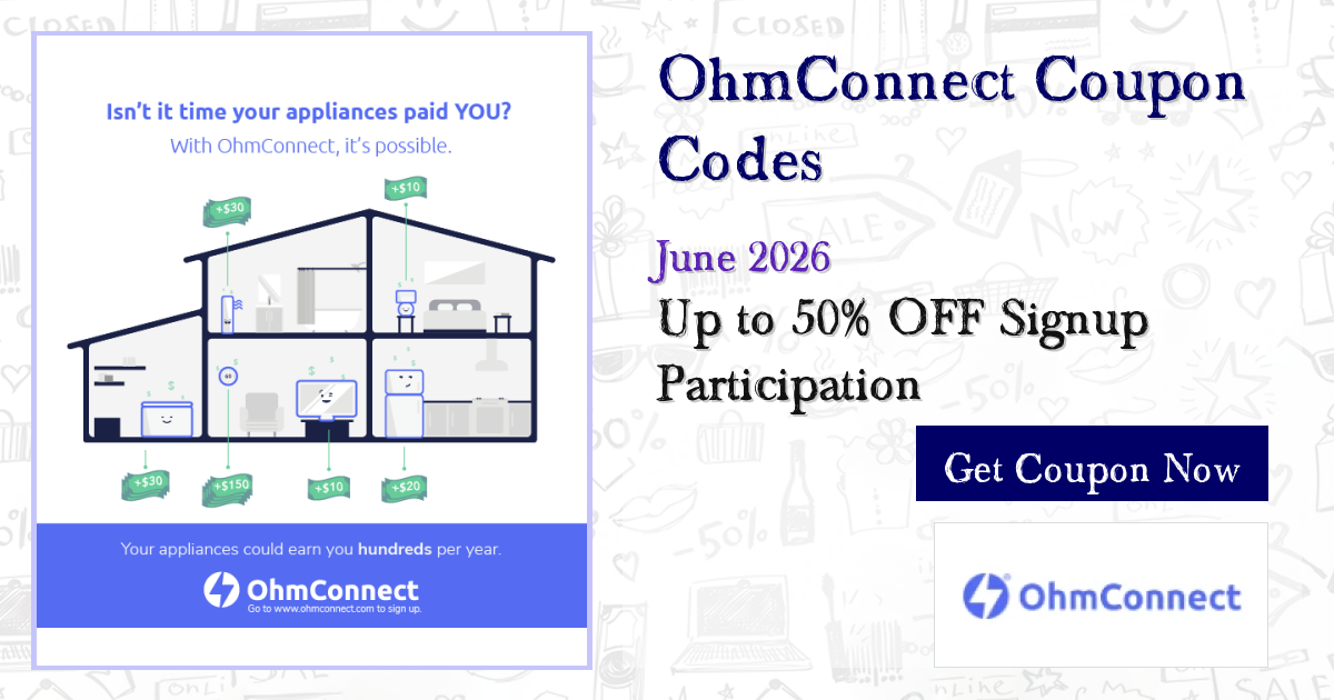 Instant 0% Off OhmConnect Savings - 1 Working Codes (Jun 2026)