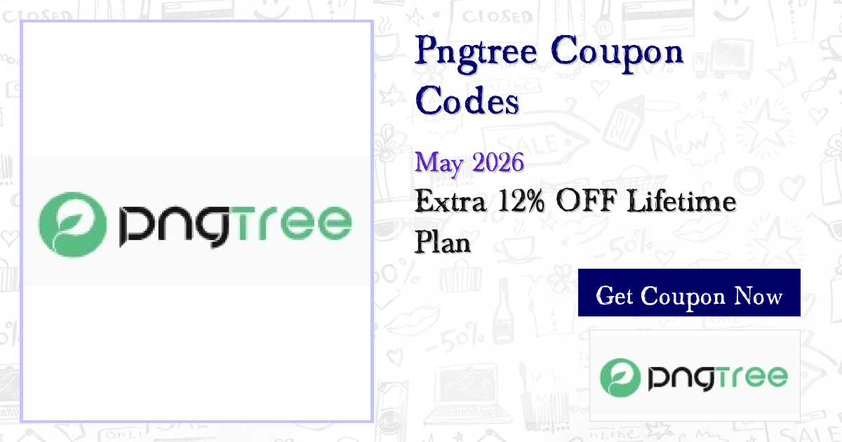EXPLOSIVE Pngtree Savings May 2026: $460 Off (22 Dynamite Deals)