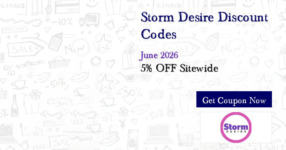 EXPLOSIVE Storm Desire Savings Jun 2026: 0% Off (0 Dynamite Deals)