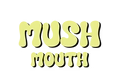 Mush Mouth Logo