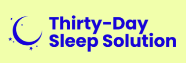 Thirty-Day Sleep Solution